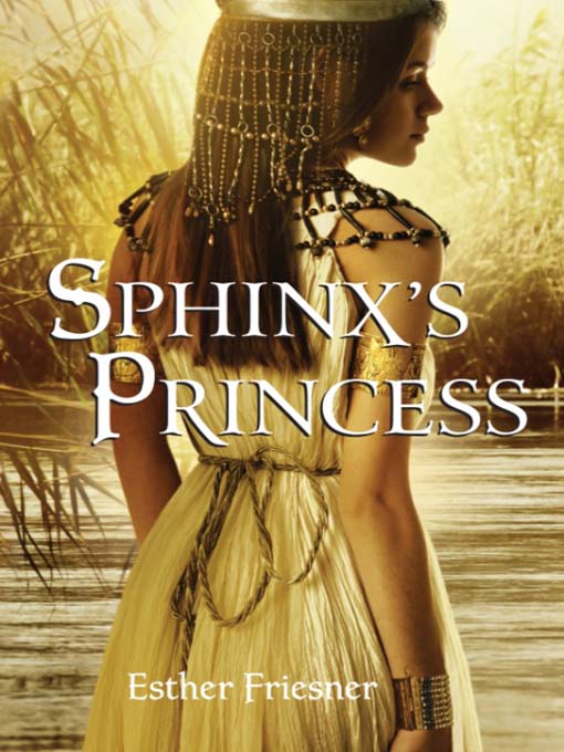Title details for Sphinx's Princess by Esther Friesner - Wait list
